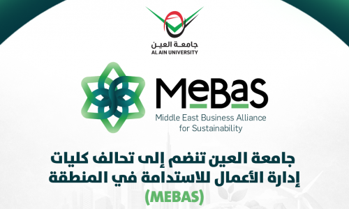 Al Ain University Joins MENA Business Schools Alliance for Sustainability (MEBAS)